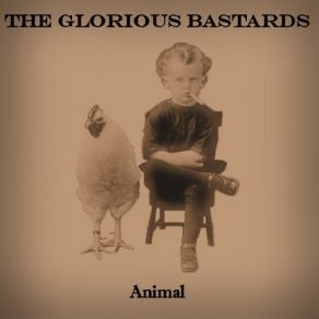 Download track Break It The Glorious Bastards