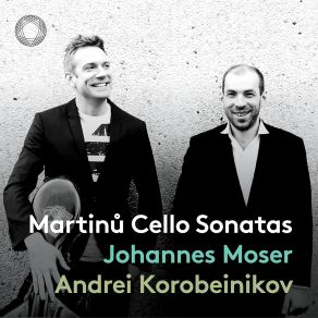 Download track 04. Cello Sonata No. 1, H. 277 I. Poco Allegro Bohuslav Martinů