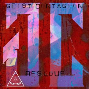 Download track Uncertainty Principle Geist Contagion