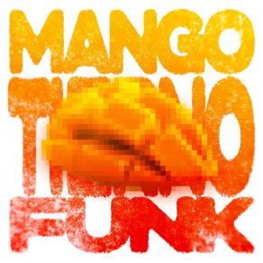 Download track MANGO TIERNO FUNK (Sped Up) Dj M. A