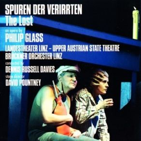 Download track Philip Glass-Spuren Der Verirrten - The Lost (2-2) -03-Act II - Scene 3 - Musical Interlude Philip Glass