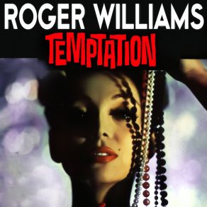 Download track Never On A Sunday Roger Williams