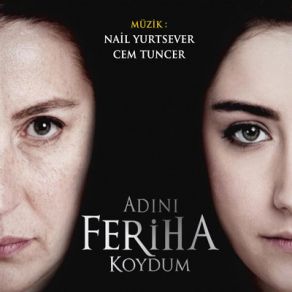 Download track Umut Adını Feriha Koydum