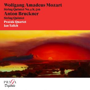 Download track String Quintet No. 4 In G Minor, K. 516 IV. Adagio - Allegro Prazak Quartet, Jan Talich