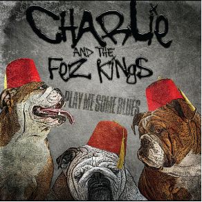 Download track Before You Accuse Me Charlie & The Fez Kings