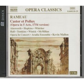 Download track 10. Acte I Scene V - Entr'acte ''Quittez Ces Jeux'' Un Spartiate Castor Pollux Telaire Une Voix Une Autre Voix Choeurs Jean - Philippe Rameau