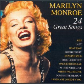 Download track I'm Gonna File My Claim Marilyn Monroe