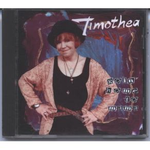 Download track Goin' Home To Mama Timothea
