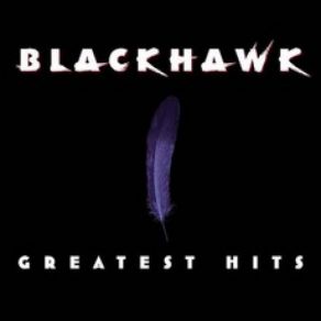 Download track Every Once In A While Blackhawk