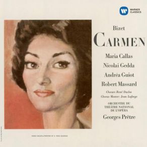 Download track Air De La Fleur: La Fleur Que Tu M'avais Jetee - Duo: Non, Tu Ne M'aimes Pas Maria Callas