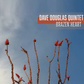 Download track There Is A Balm In Gilead Dave Douglas Quintet