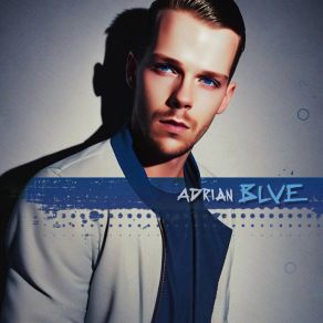Download track Be A Better Man Adrian Blve