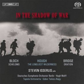 Download track 1. Ernest Bloch: Schelomo Steven Isserlis, Deutsches Symphonie - Orchester Berlin, Tapiola Sinfonietta