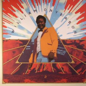Download track Something You'll Never Forget William Onyeabor