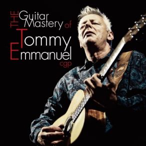 Download track I Still Can't Say Goodbye Tommy Emmanuel