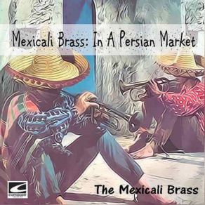 Download track Don't Feel Sorry For Me The Mexicali Brass