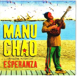 Download track Promiscuity Manu Chao