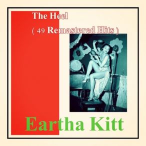Download track I've Got That Lovin' Bug Itch Eartha Kitt