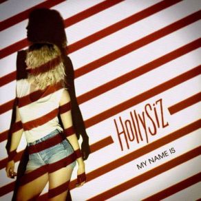 Download track Better Than Yesterday HollySiz