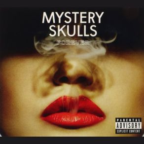 Download track When I'm With You Mystery Skulls