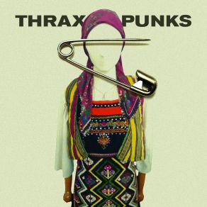 Download track Koita Me THRAX PUNKS