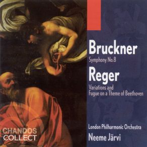 Download track Reger - Variations And Fugue On A Theme Of Beethoven For Orchestra, Op. 86: Var. 8 - Allegro Pomposo Neeme Järvi, London PhilharmonicVariations