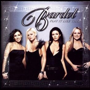Download track It's Alright Bardot