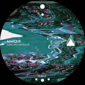 Download track Going Backwards Marque