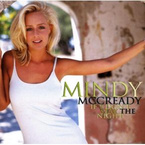 Download track For A Good Time Call Mindy McCready