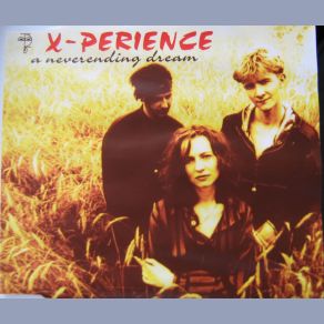 Download track A Neverending Dream (Extended Version) X - Perience, Claudia Uhle