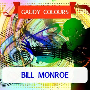Download track In Despair Bill Monroe