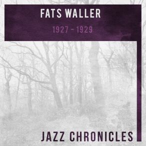 Download track I've Got A Feeling I'm Falling (Live) Fats Waller And His BuddiesGene Austin