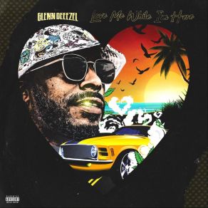 Download track Still Ridin' Round (Smokin' Killa) Glenn Deeezel