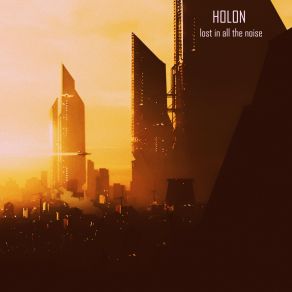 Download track The Only Way Out Is Through Holon