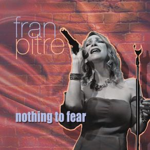 Download track That's All It Took Fran Pitre