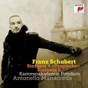 Download track Symphony No. 2 In B-Flat Major, D. 125: IV. Presto Vivace Kammerakademie Potsdam