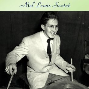 Download track Charlie's Cavern (Remastered 2018) The Mel Lewis Sextet