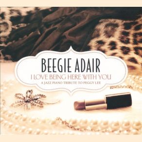 Download track There'll Never Be Another Spring Beegie Adair Trio