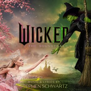 Download track I'm Not That Girl Ariana Grande, Cynthia Erivo, Wicked Movie Cast