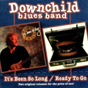 Download track Bring It On Back Downchild Blues Band