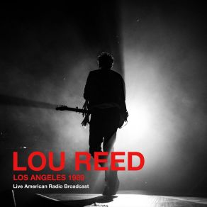 Download track Doing The Things That We Want To (Live) Lou Reed