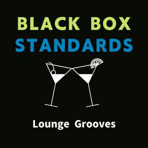 Download track A Touch Of Class Black Box Standards