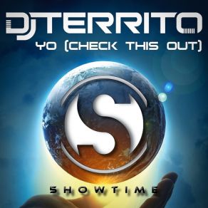 Download track Yo (Check This Out) (Timmy Truth Remix) Dj Territo