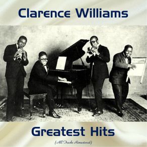 Download track I'm Not Worrying (Remastered 2016) Clarence Williams & His Orchestra