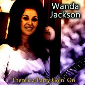 Download track Why I'm Walkin' Wanda Jackson