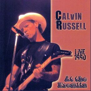 Download track A Crack In Time Calvin Russell