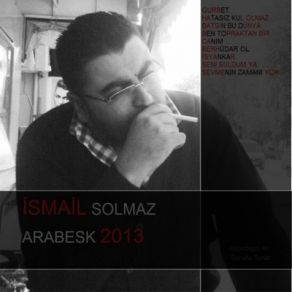 Download track İsyankar İsmail Solmaz