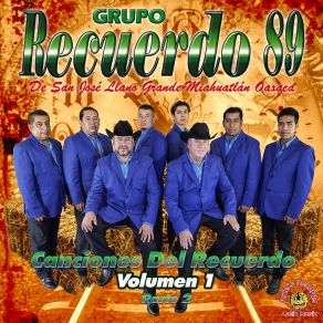 Download track Para Que Quieres Volver Grupo Recuerdo 89