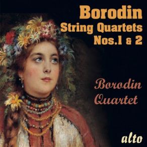 Download track String Quartet No. 2 In D Major: IV. Finale. Andante - Vivace Borodin String Quartet