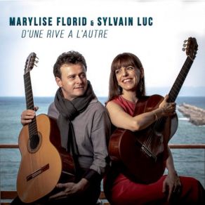 Download track Choros Sylvain Luc, Marylise Florid